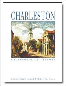 Charleston - Crossroads Of History